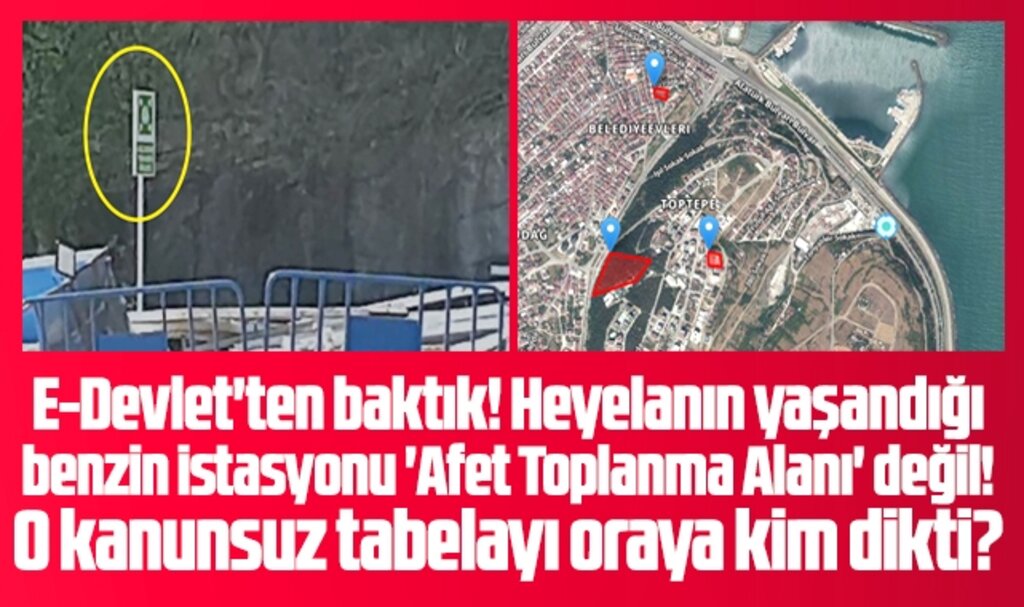Samsun'da heyelan yaşanan benzinliğin afet toplanma alanı olmadığı ortaya çıktı!