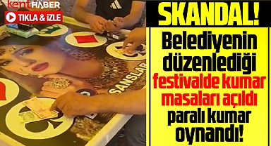 Samsun'da belediyenin festivalinde skandal! Paralı kumar oynandı!