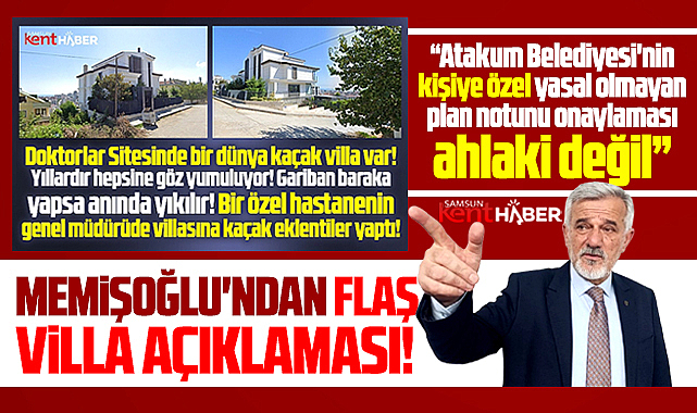 Samsun'da kaçak villa olayında Atakum Belediyesi kişiye özel karar almış!