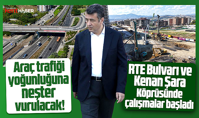 Samsun'da iki noktada araç yoğunluğuna neşter vuracak çalışma başladı! 