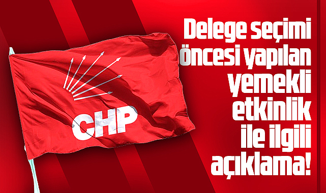 Samsun'da CHP'nin Mantıka Palas'ta yapılan yemekli etkinliği ile ilgili açıklama!