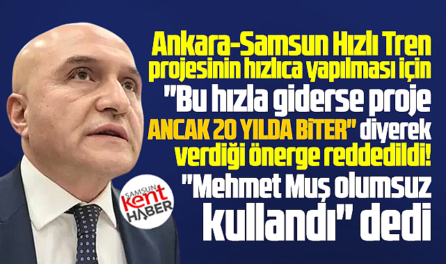 Samsun-Ankara Hızlı Tren projesi için ilave ödenek önergesi reddedildi