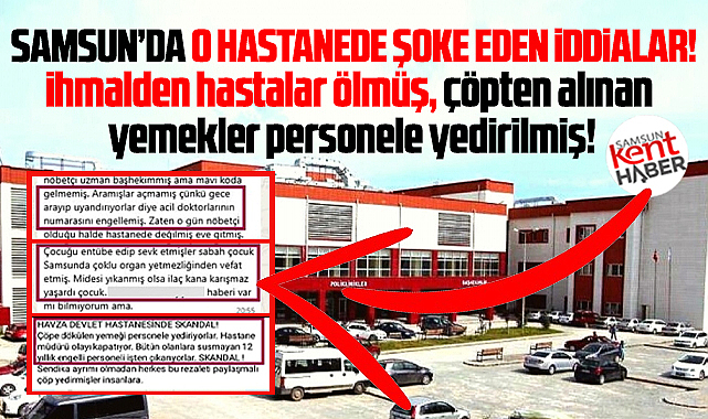 Samsun'da o hastanede şoke eden iddialar! İhmalden hastalar ölmüş!