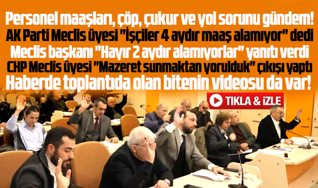 Atakum Belediye Meclisinde maaş, çöp ve çukur yol sorunu gündem oldu