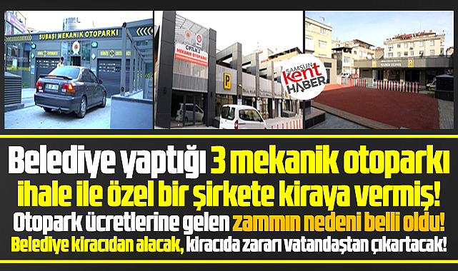 Samsun'da 3 mekanik otopark kiraya verildi! Otopark ücretlerine zam geldi!