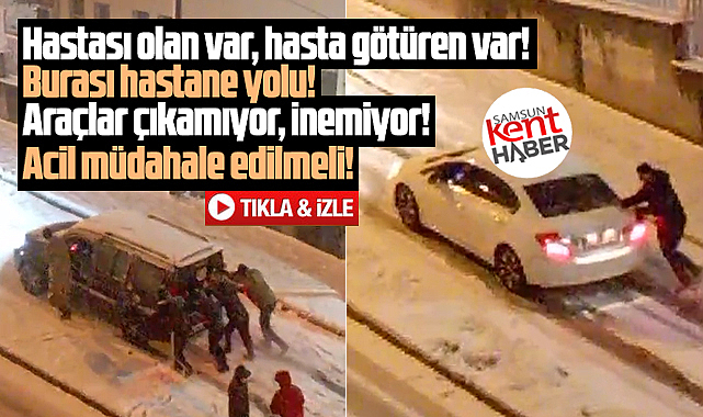 Samsun'da Gazi Hastanesi'nin yolu kardan kapandı! Araçlar iniş çıkış yapamıyor