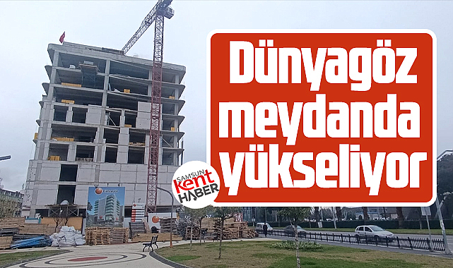 Samsun'a milyonluk hastane yatırımı! Dünyagöz meydanda yükseliyor!
