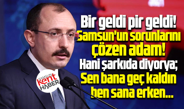 Samsun'un sorunlarını çözen adam! Mehmet Muş