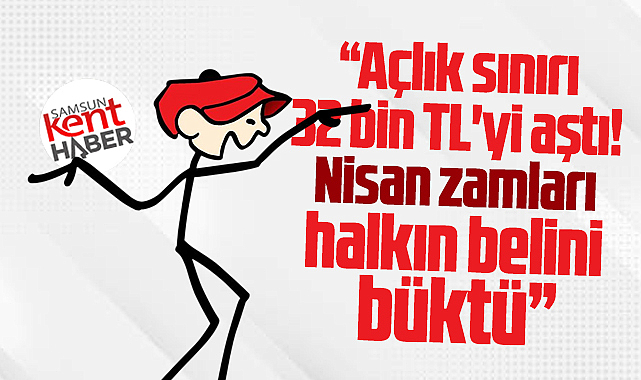 CHP Samsun İl Başkanınden tepki! Zamlar bel büktü!