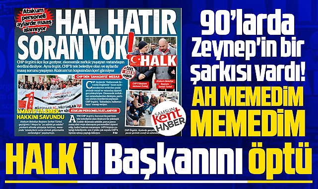 Samsun'da Hedef Halk Gazetesinden CHP İl Başkanına Atakum göndermesi