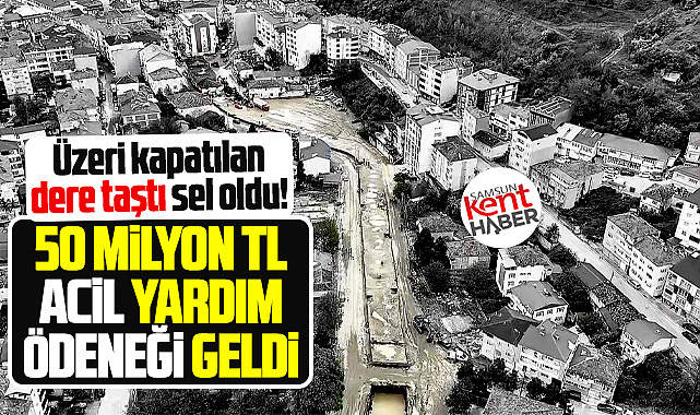 Samsun Valiliği açıkladı! Havza için İçişleri Bakanlığı 50 milyon TL gönderdi