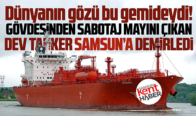 Samsun'a demirledi! Gövdesinde mayın çıkan Arrhenius geldi!