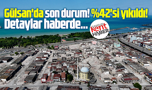 Samsun'da Gülsan Sanayi'de yıkım sürüyor! Son durum ile ilgili bilgi verildi!