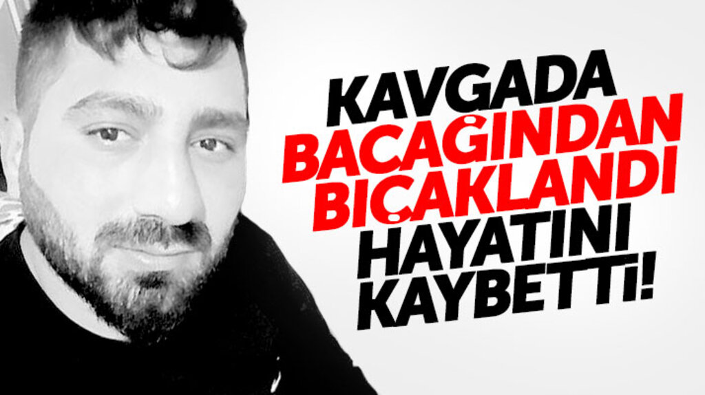 Samsun'da bacağından bıçaklanan Soner Aydın hayatını kaybetti