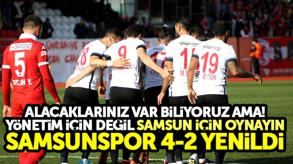 Samsunspor deplasmanda karşılaştığı Ümraniyespor'a 4-2 yenildi