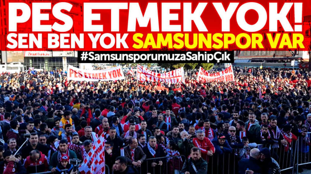 Samsun, Samsunspor için ayağa kalktı! Cumhuriyet Meydanında tarihi gün