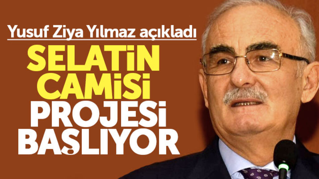 Samsun'da yapılacak Selatin Camisi projesi ile ilgili Yusuf Ziya Yılmaz açıklama yaptı
