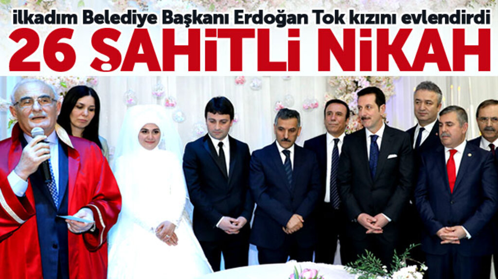 Samsun'da İlkadım Belediye Başkanı Erdoğan Tok'un kızının nikahına 26 kişi şahitlik yaptı