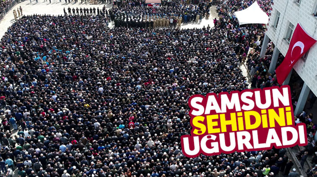 Samsun şehidini uğurladı! Şehit Samet Tokur'un cenazesine binlerce Samsunlu katıldı