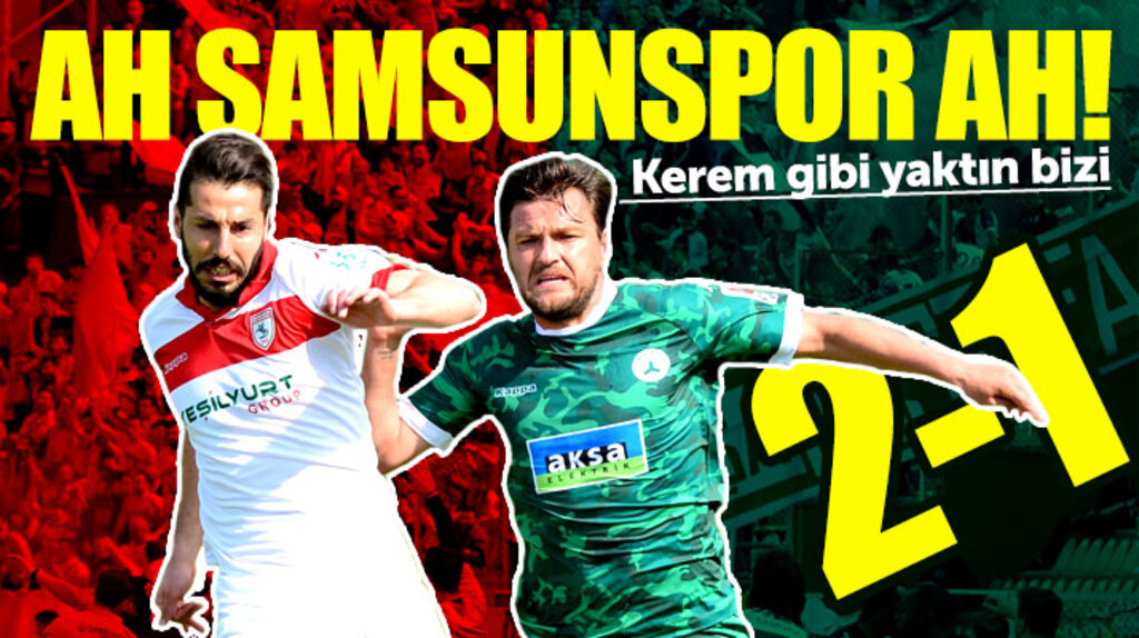 Samsunspor Akın Çorap Giresunspor'a 2-1 yenilerek küme düştü