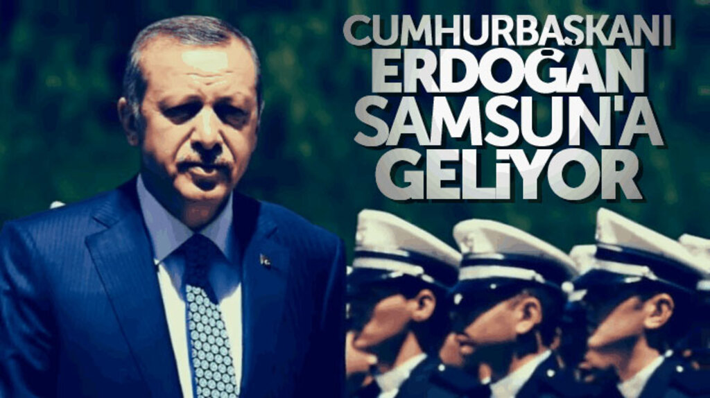 Recep Tayyip Erdoğan 24 Haziran için bugün Samsun mitingini gerçekleştirecek