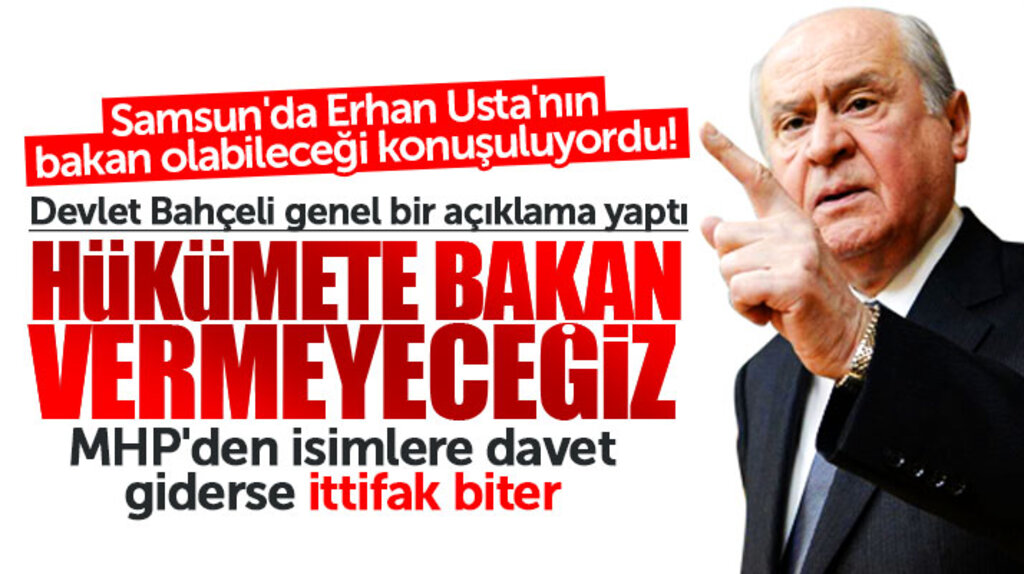 Devlet Bahçeli'den flaş açıklama! MHP'li isimlere bakanlık teklifi giderse ittifak biter
