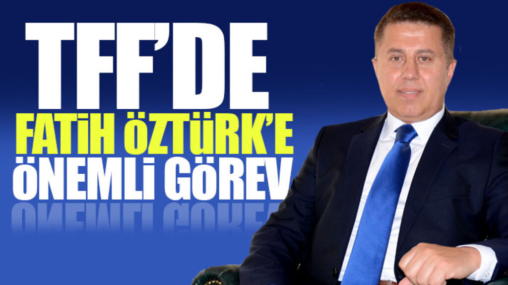 Türkiye Futbol Federasyonunda Samsun'dan o isme önemli görev