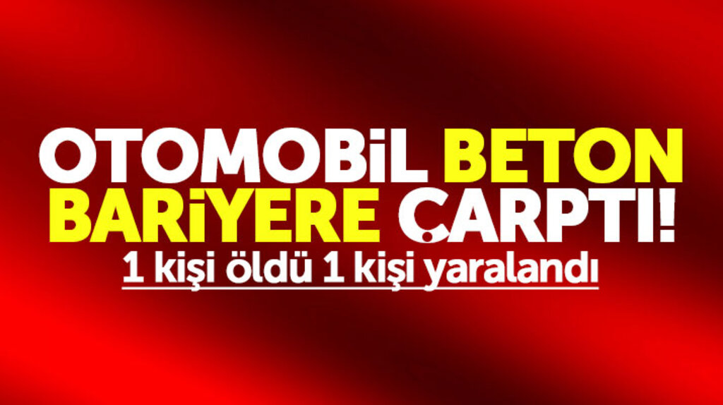 Samsun Alaçam'da beton bariyere çarpan otomobilde 1 kişi öldü, 1 kişi yaralandı