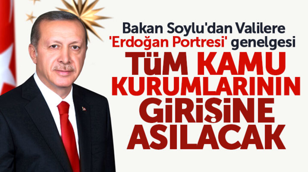Samsun Valiliğine Erdoğan portresi ile ilgili İçişleri Bakanlığından genelge geldi