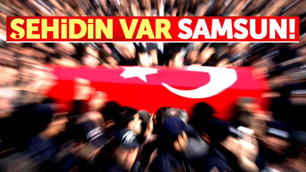 Samsun'a Batman'dan şehit haberi geldi