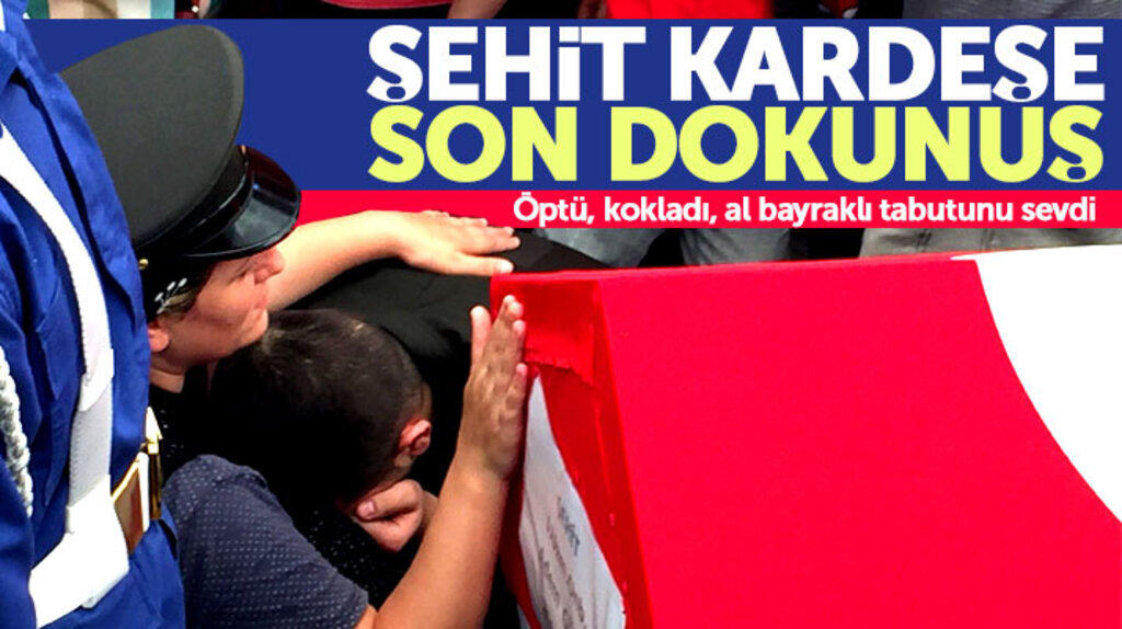 Samsunlu şehit Adem Güven'in ablası kardeşinin tabutunu öpüp, kokladı