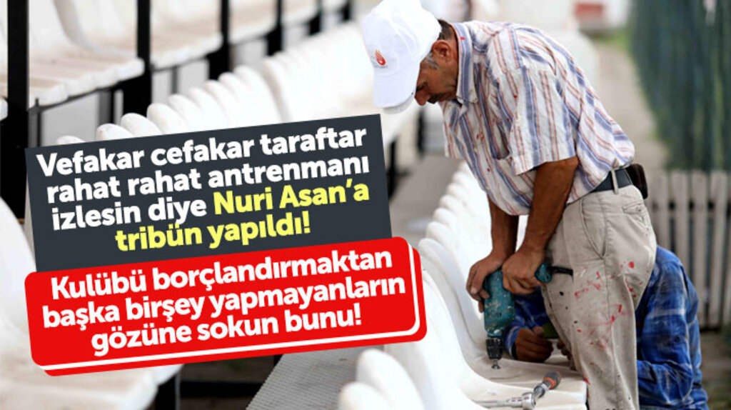 Samsunspor taraftarı antrenmanları rahat rahat izlesin diye Nuri Asan Tesislerine tribün yapıldı