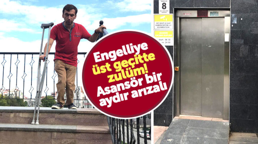Samsun'da o üst geçitteki asansör bir aydır arızalı engelliler çile çekiyor