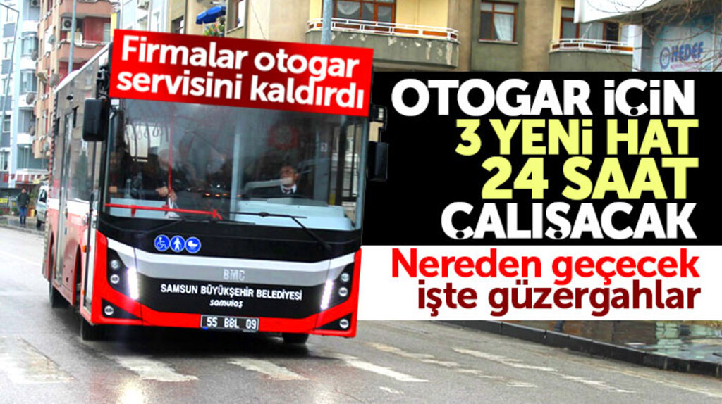 Samsun otogarına gidecek SAMULAŞ otobüslerinin kalkış yeri ve güzergahları belli oldu