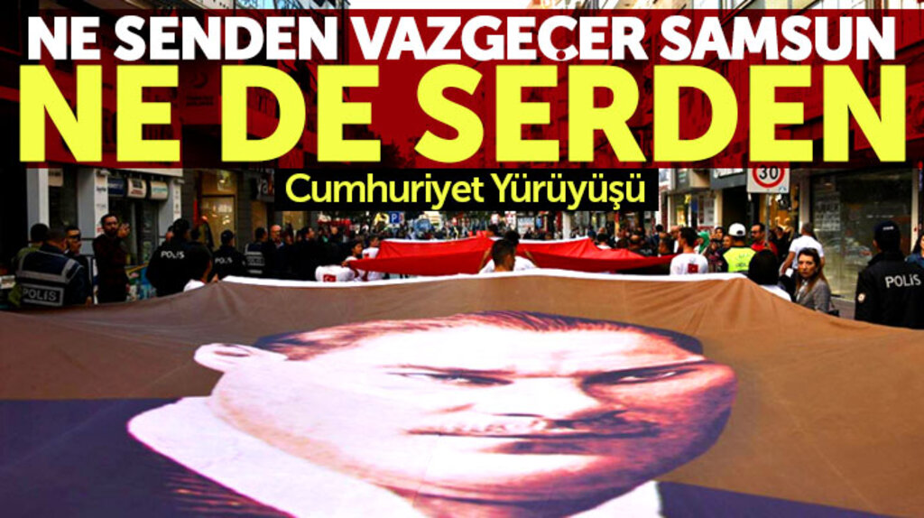 Atatürk şehri Samsun'da Cumhuriyet Yürüyüşü coşkusu