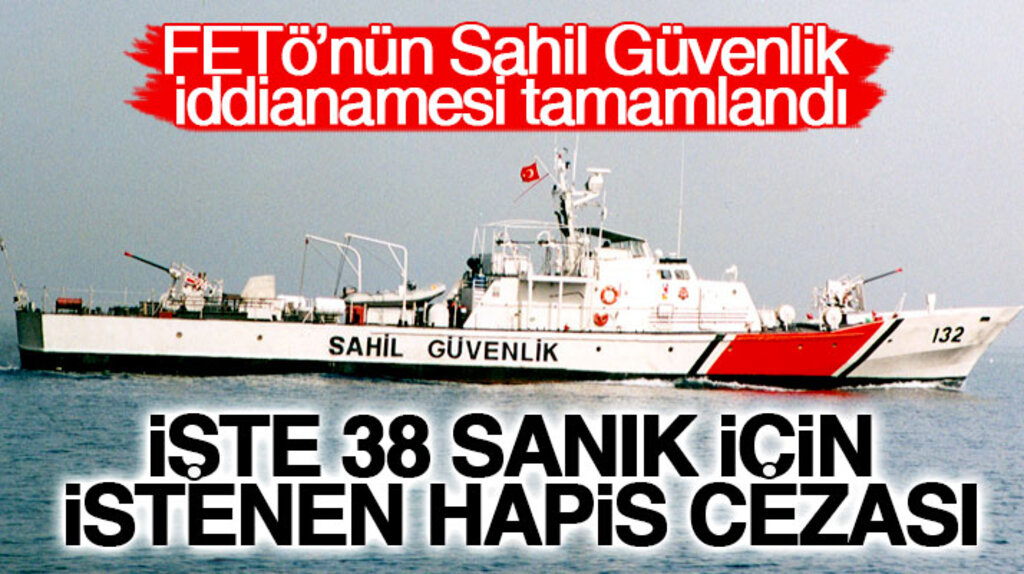 Samsun'da FETÖ'den yargılanan Sahil Güvenlik komutanlarının iddianamesi tamamlandı