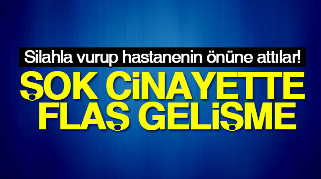 Samsun'da vurularak öldürülen Köksal Yılmaz cinayeti ile ilgili flaş gelişme