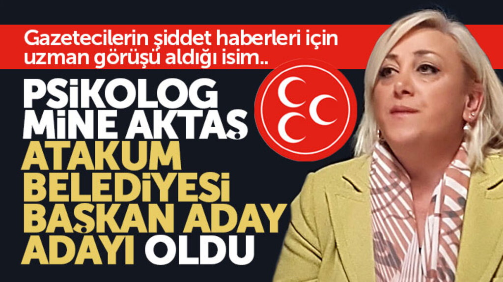 Samsun'da uzman psikolog Mine Aktaş, MHP'den Atakum Belediyesi Başkan aday adayı oldu
