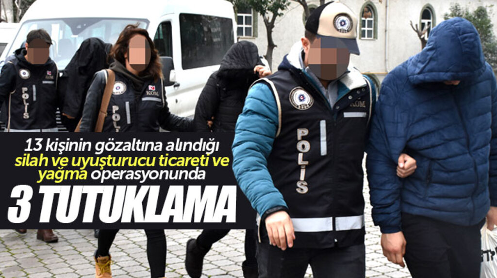 Samsun'da 13 kişinin gözaltına alındığı silah ticareti ve yağma operasyonunda 3 kişi tutuklandı