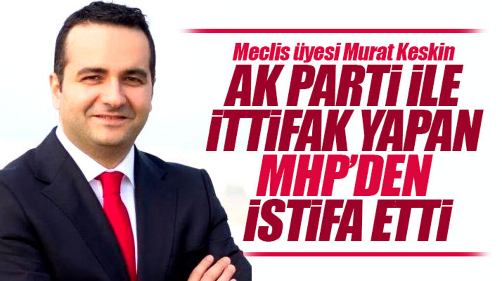 Samsun'da MHP'li meclis üyesi Murat Keskin MHP'den istifa ettiğini açıkladı