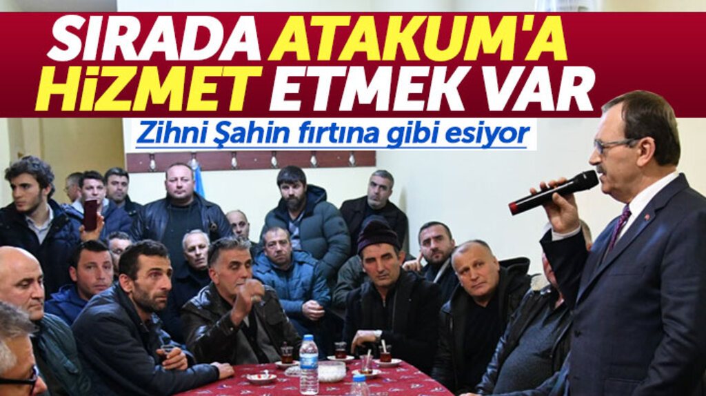 Atakum Belediye Başkan adayı Zihni Şahin: Sırada Atakum'a hizmet etmek var
