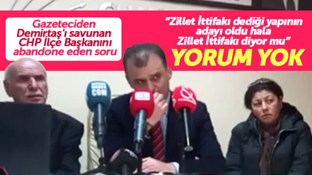 Necattin Demirtaş açıklaması yapan CHP İlçe Başkanına gazeteciden abandone eden soru