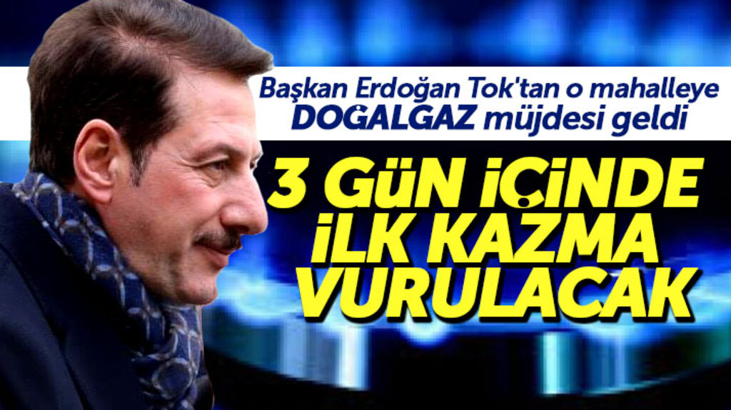 Erdoğan Tok Anadolu mahallesinde doğalgaz çalışmaların 3 gün içinde başlayacağını açıkladı