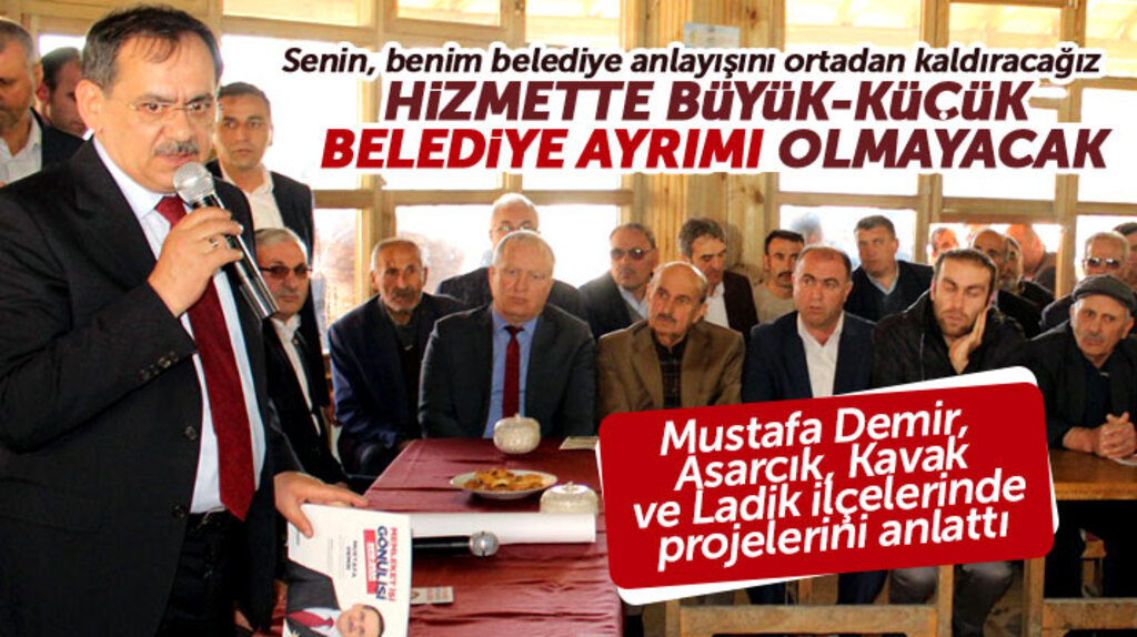 Cumhur İttifakı Samsun adayı Mustafa Demir: Hizmette büyük küçük belediye ayrımı olmayacak