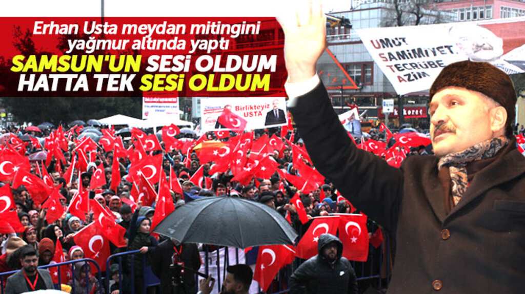 Samsun Büyükşehir bağımsız adayı Erhan Usta, Cumhuriyet Meydanında miting yaptı