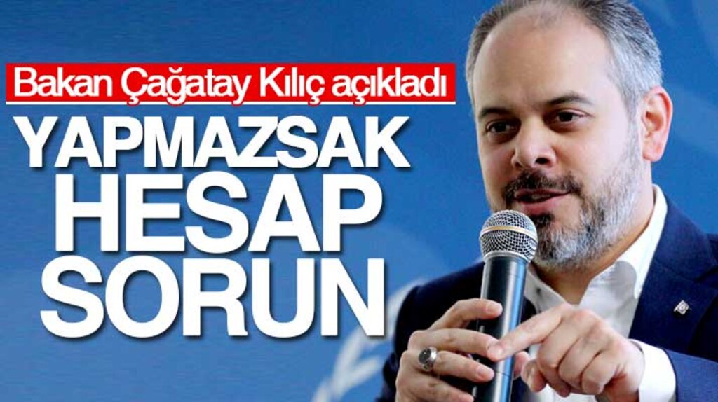 Samsun'da konuşan Bakan Kılıç:Hizmet yapmazsak hesap sorun