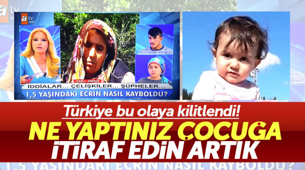 Müge Anlı'da kayıp Ecrin Kurnaz'ın ailesinin verdiği çelişkili ifadeler dikkat çekiyor