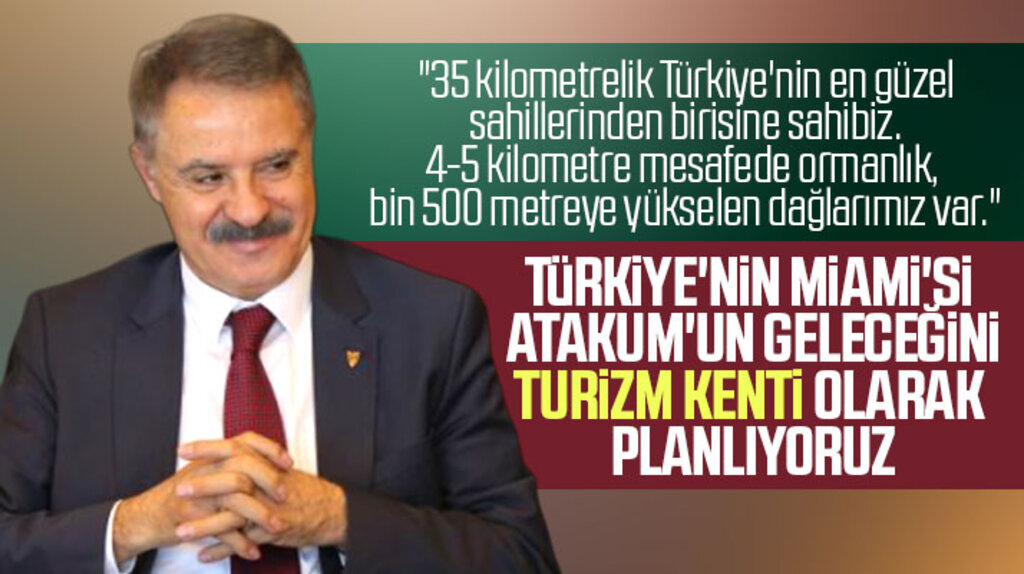 Samsun'un Atakum Belediye Başkanı Cemil Deveci: Atakum Türkiye'nin Miami'si