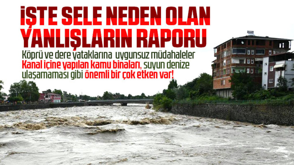 Samsun'un Salıpazarı ve Terme ilçelerinde sele neden olan yanlışların raporu açıklandı