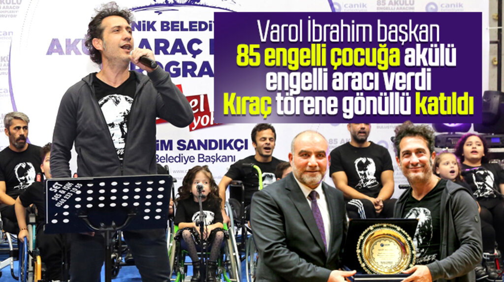 Canik Belediyesi Kıraç'ın katılımı ile 85 engelli çocuğa akülü araç verdi